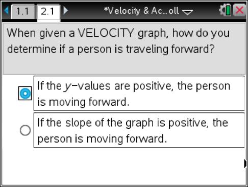 d) person s acceleration positive? 0, 5,7 9,10 because the slope of the velocity curve is positive. e) person s acceleration negative? 4,5 because the slope of the velocity curve is negative.