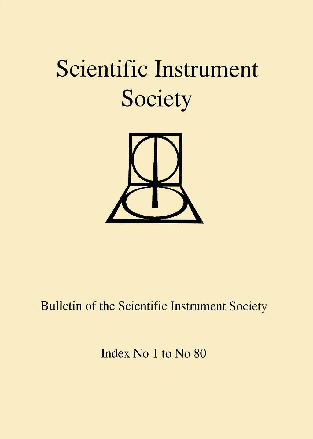 Scientific Instrument Society Bulletin of the