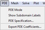 PDE Menu PDE Menu PDE Mode Show Subdomain Labels PDE Specification in pdetool on page 4-20 Export PDE Coefficients Enter the partial differential equation mode.
