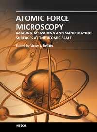 Atomic Force Microscopy - Imaging, Measuring and Manipulating Surfaces at the Atomic Scale Edited by Dr.