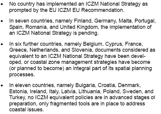 EU on Integrated marine policy (ICZM and use of the sea) January 2008