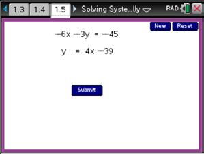 Student Activity Questions Activity 3 (continued) Set 2 2x+ 3y = 13 ; solution (2, 3) 4x 5y = 7 Set 3 2x+ 3y = 13 ; solution (2, 3) 4x 5y = 7 Set 5 3y = x+ 7 ; solution "Same Line" 2x 6y = 14 Set 6 y