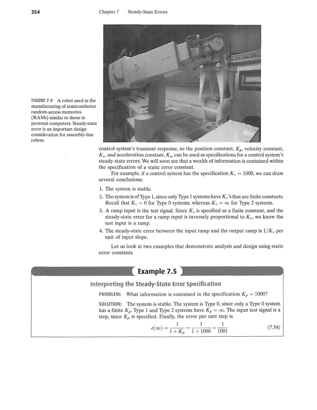 354 Chapter 7 Steady-State Errors FIGURE 7.9 A robot used in the manufacturing of semiconductor random-access memories (RAMs) similar to those in personal computers.