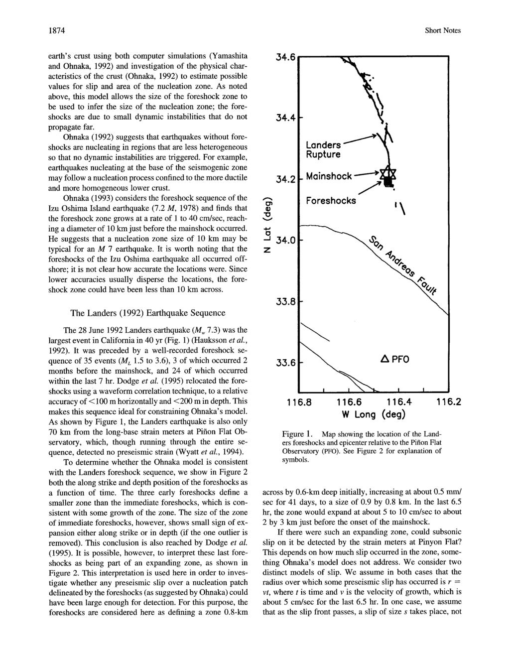 1874 Short Notes earth's crust using both computer simulations (Yamashita and Ohnaka, 1992) and investigation o the physical characteristics o the crust (Ohnaka, 1992) to estimate possible values or