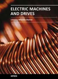 Electric Machines an Drives Eite by Dr Miroslav Chomat ISBN 978-953-307-548-8 Har cover, 262 pages Publisher InTech Publishe online 28, February, 2011 Publishe in print eition February, 2011 The