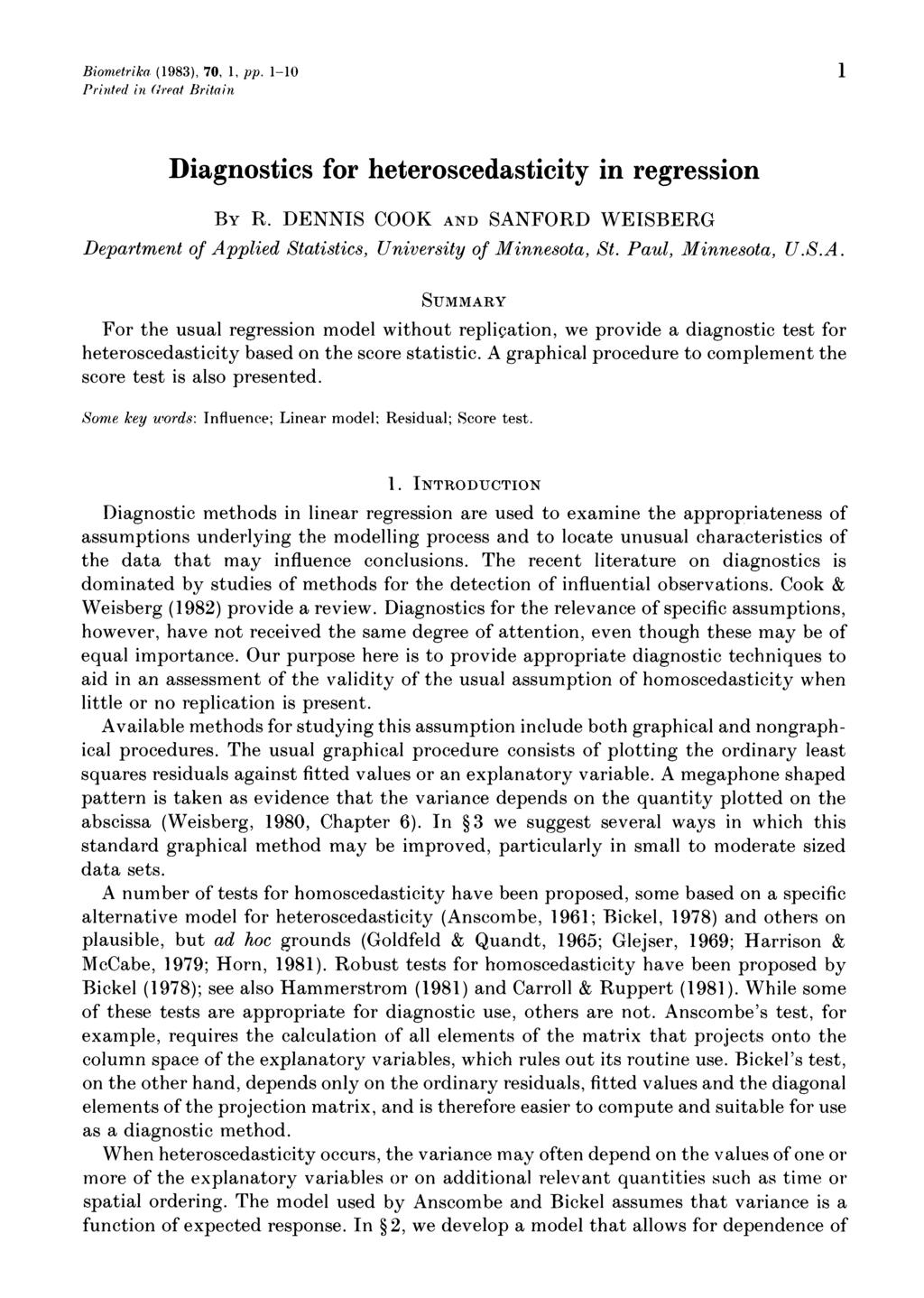 Biornetrika. (1983), 70, 1, pp. 1-10 1 Printed in (reat Britain Diagnostics for heteroscedasticity in regression BY R.