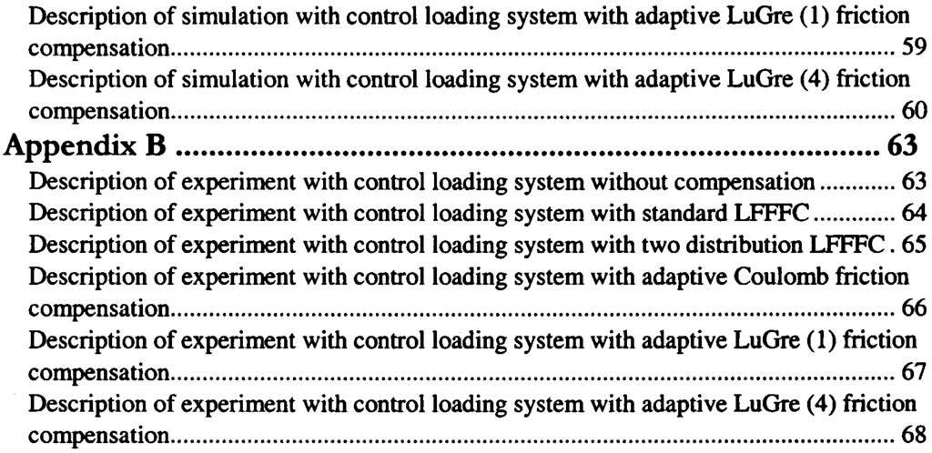 Description of simulation with control loading system with adaptive LuGre (1) friction compensation 59 Description of simulation with control loading system with adaptive LuGre (4) friction