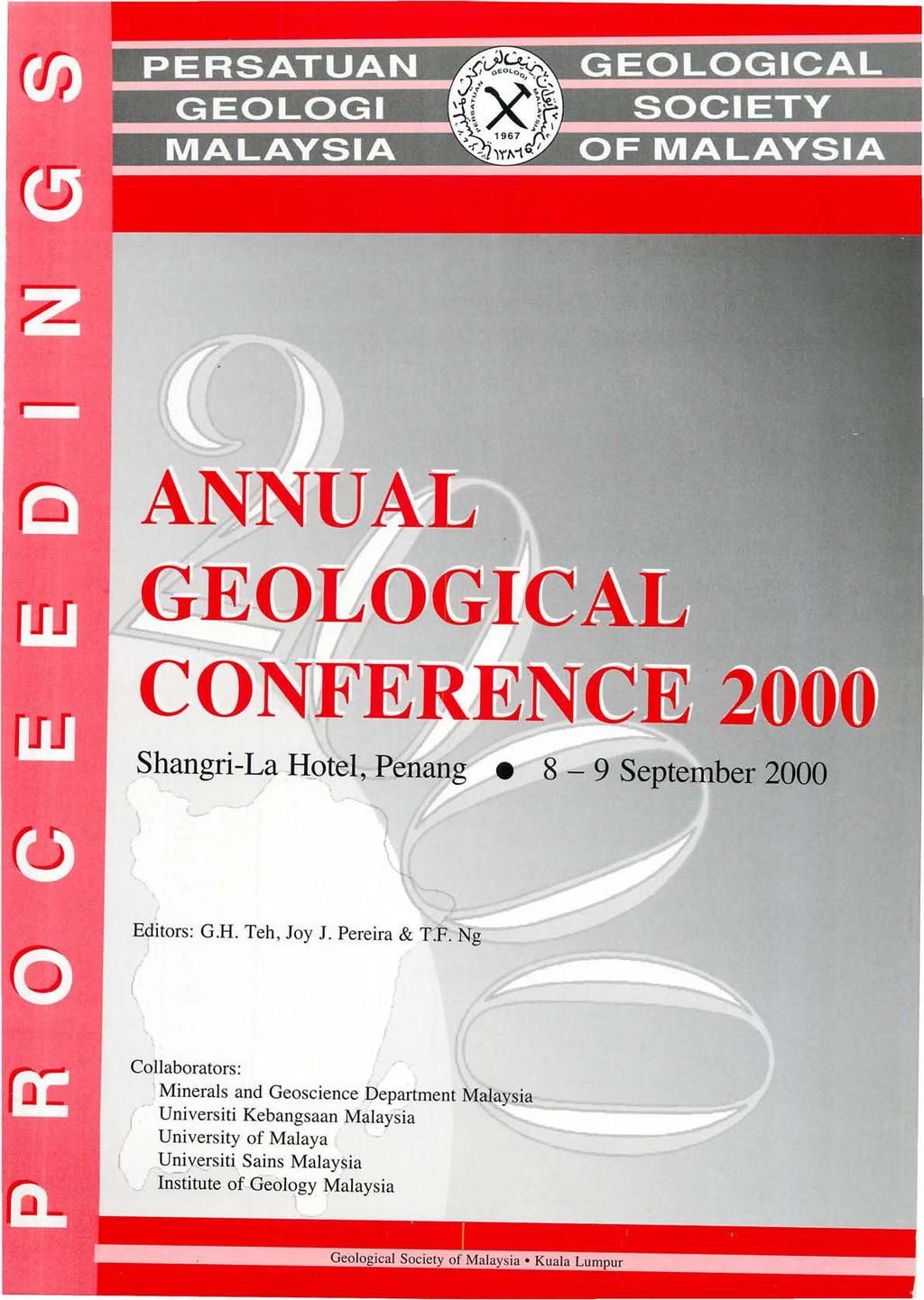 Shangri-La Hotel, Penang 8-9 September 2000 Editors: G.H. Teh, Joy J. Pereira & T.F.