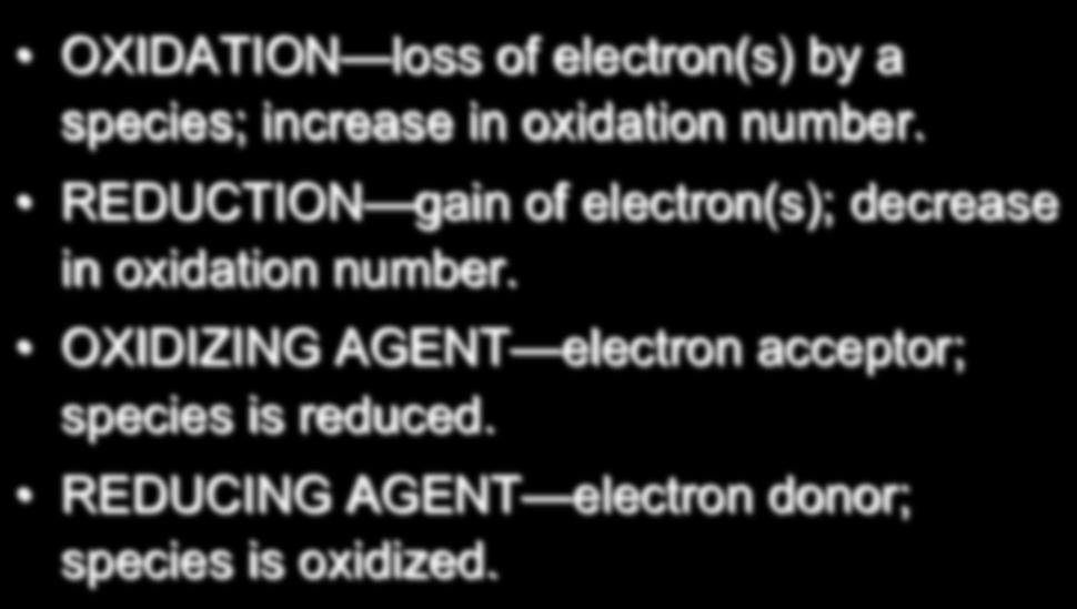 in oxidation  OXIDIZING AGENT electron