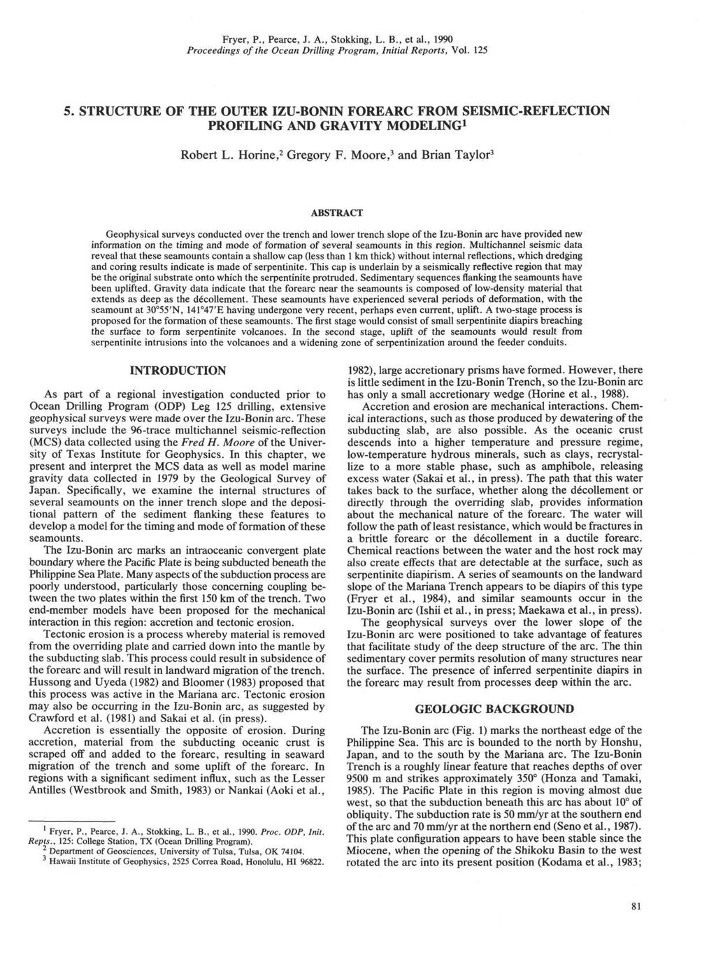 Fryer, P., Pearce, J. A., Stokking, L. B., et al., 1990 Proceedings of the Ocean Drilling Program, Initial Reports, Vol. 125 5.