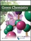 Green Chemistry Letters and Reviews ISSN: 1751-8253 (Print)