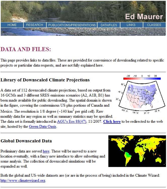 Gridded Observed Meteorological Data BCSD Grid Resolution o Gridded Observed Meteorological Data o 1/8 o Spatial Resolution o Period: 1949 211 o Maurer, E.P., A.W. Wood, J.C. Adam, D.