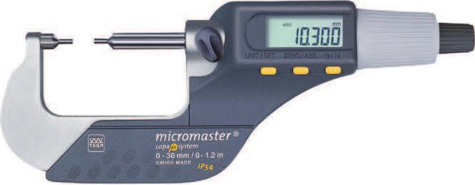 D I G I T A L M I C R O M E T E R S MICROMASTER Micrometers with Small Measuring Faces For measuring grooves, feather grooves, splines and other difficult to reach locations Small measuring faces