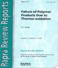 Failure Of Polymer Products Due To Thermo Oxidation failure of polymer products due to thermo