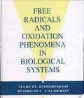 Free Radicals And Oxidation Phenomena In Biological Systems free radicals and oxidation phenomena in