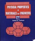 Physical Properties Of Materials For Engineers physical properties of materials for engineers author by Daniel D.