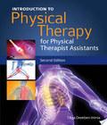 Introduction To Physical Therapy For Physical Therapist Assistants introduction to physical therapy for physical therapist assistants author by Olga Dreeben-Irimia and published by Jones & Bartlett