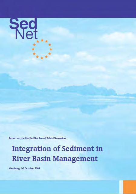 WFD implementation Discussion on the integration of sediment management into RBM was held on an