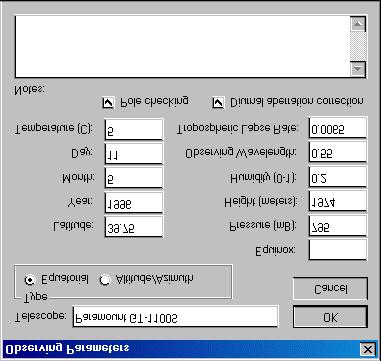 TPoint for Windows 39 Figure 17 Observing Parameters dialog box (TPoint) Telescope Enter the name of the telescope in the Telescope edit box.