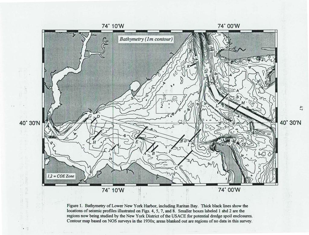 74" 10'W 74 OO'W 40" 30'N 40 30'N Figure 1. Bathymetry of Lower New York Harbor, including Raritan Bay. Thick black 4Jtes show the locations of seismic profiles illustrated on Figs. 4, 5, 7, and 8.
