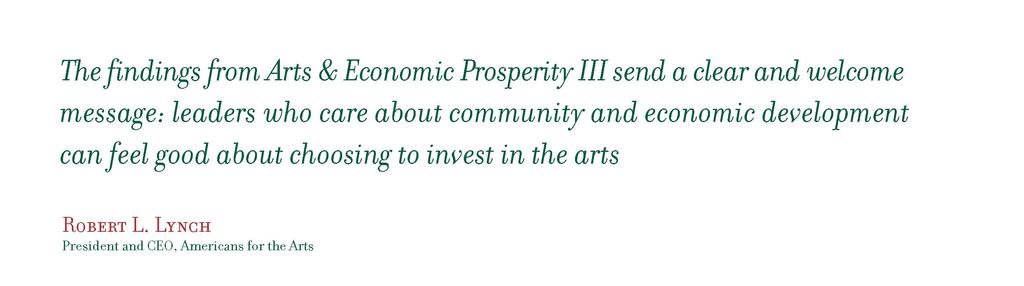 Answer #1: The arts are a major economic engine