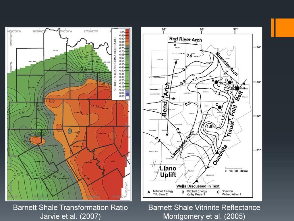 Presenter s notes: These two maps show maturity trends in the Barnett shale.