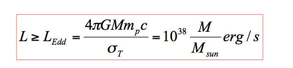 Eddington limit radiation pressure force onto an electron: gravitational force onto electron + proton: Accretion is