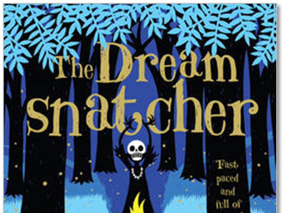 Lovereading4kids Reader reviews of The Dreamsnatcher by Abi Elphinstone Below are the complete reviews, written by Lovereading4kids members.