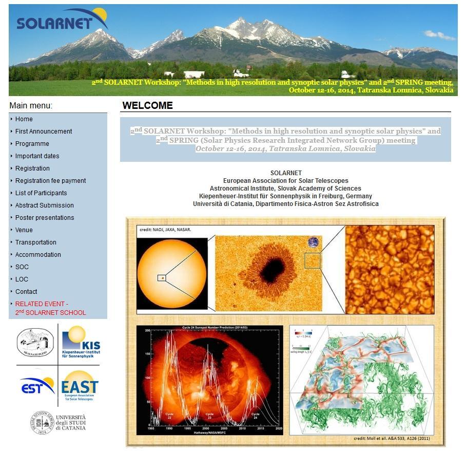 2nd SOLARNET Workshop: "Methods in high resolution and synoptic solar physics" and 2nd SPRING (Solar Physics Research Integrated Network Group) meeting Tatranska Lomnica, Slovakia October 12-16,