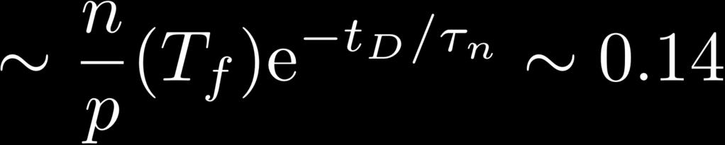 role) p+p->d+e + +$ e is negligible (why?) so that p+n->d+# is the dominant process for the formation of D.
