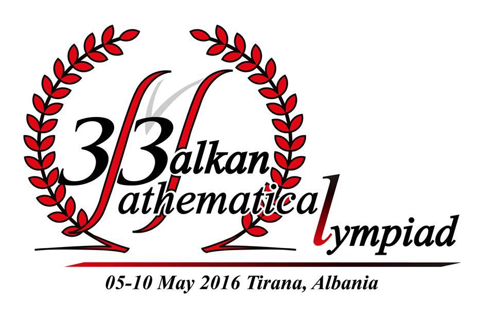 Language: English The 33 rd Balkan Mathematical Olympiad Tirana, May 7, 2016 Problem 1.