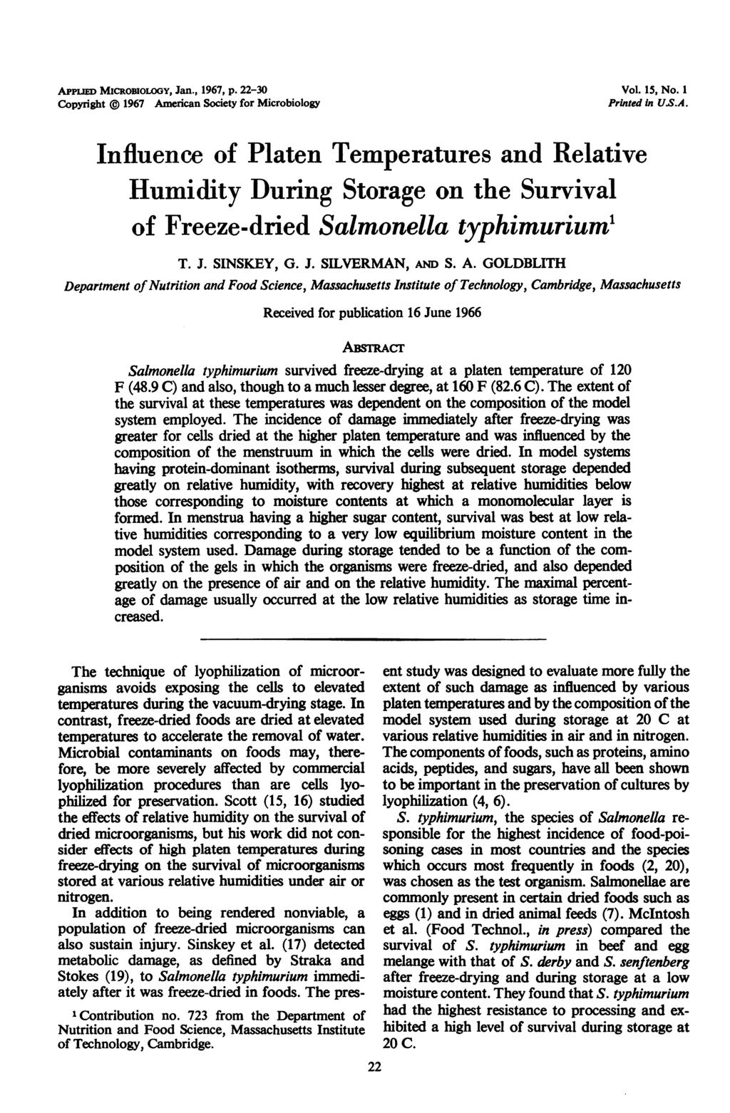APPLIED MicRoBioLoGY, Jan., 1967, p. 22-3 Copyright 1967 American Society for Microbiology Vol. 15, No. 1 Printed in US.A. Influence of Platen Temperatures and Relative Humidity During Storage on the Survival of Freeze-dried Salmonella typhimurium1 T.