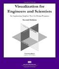 . Visualization Engineers Scientists 2nd Edition visualization engineers scientists 2nd edition author by Ted Smathers and