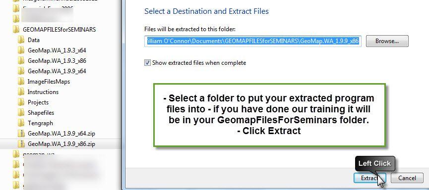 9 Step 1 Select the Geomap Zipped Program files appropriate for your Windows PC That is GeoMap.WA_1.9.9_x64.