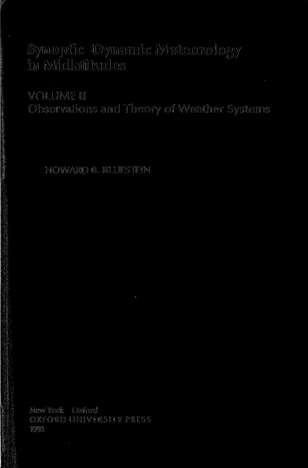 Synoptic-Dynamic Meteorology in Midlatitudes VOLUME II Observations and Theory