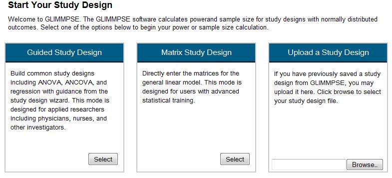 Selecting Guided Study Design takes you to the Introduction page: Throughout your use of the GLIMMPSE website, use the