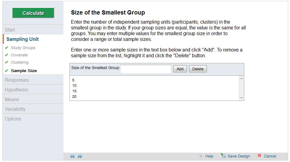 group size allows you to consider a range of total sample sizes.