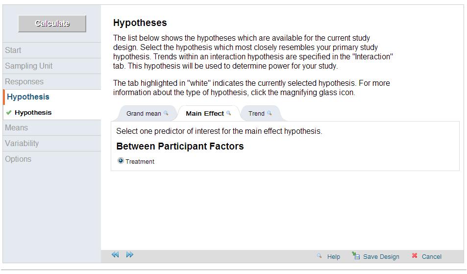The Hypotheses screen allows you to specify the hypothesis which most closely resembles your primary study hypothesis, and to enter the known mean values for each hypothesis.