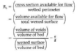 The hydraulic radius can be expressed in terms of the void fraction and the wetted surface area per unit volume of bed as follows: By substituting this equation ( f tube ) into the friction factor
