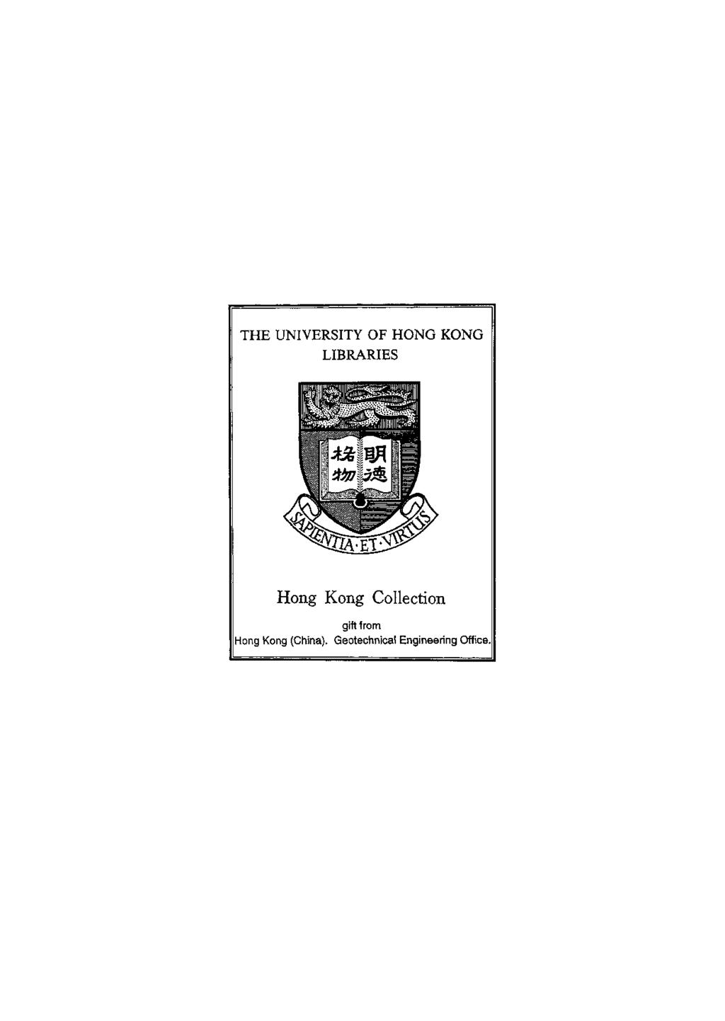 THE UNIVERSITY OF HONG KONG LIBRARIES Hong Kong Collection