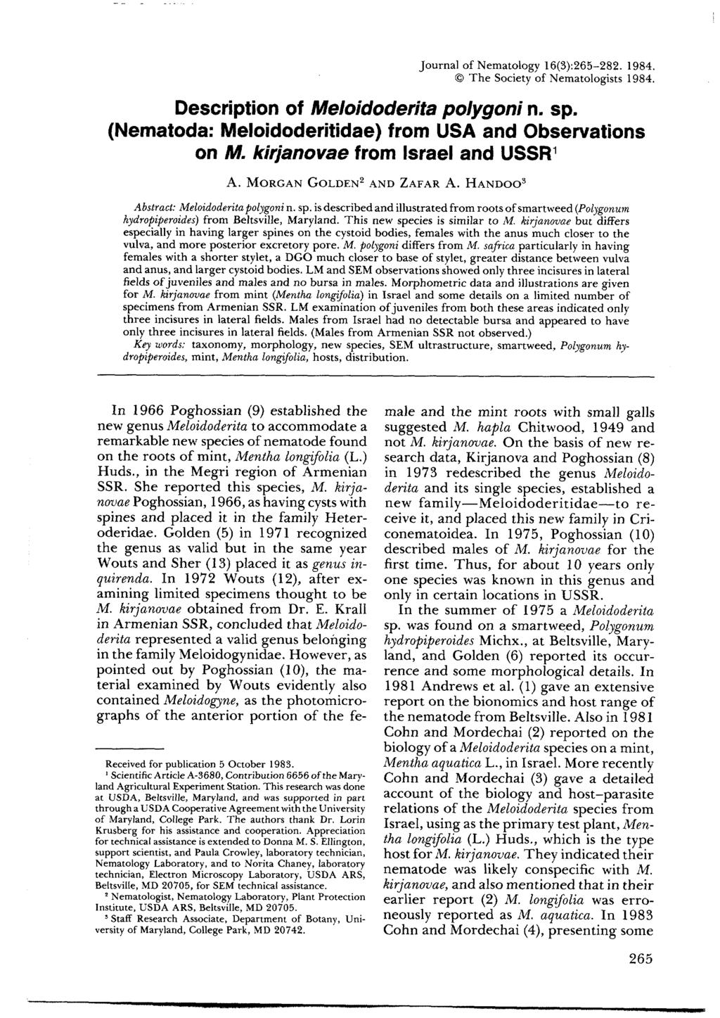 Journal of Nematology 16(3):265-282. 1984. The Society of Nematologists 1984. Description of Meloidoderita polygoni n. sp. (Nematoda: Meloidoderitidae) from USA and Observations on M.