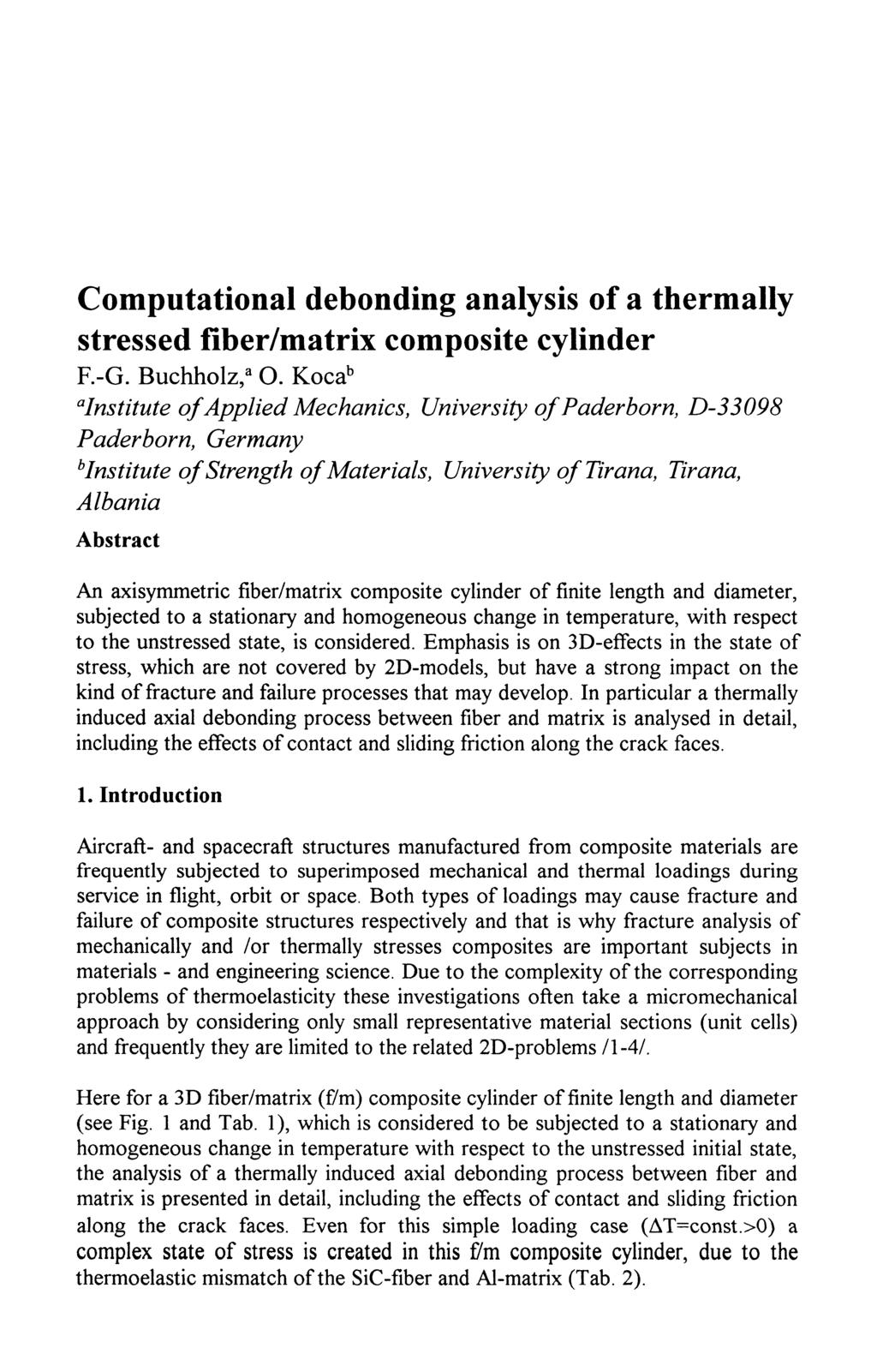 Computational debonding analysis of a thermally stressed fiber/matrix composite cylinder F.-G. Buchholz," O.