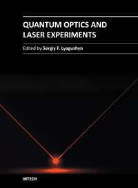 Quantum Optics and Laser Experiments Edited by Dr.