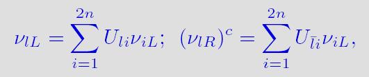 U is the unitary 2n x 2n mixing matrix, ν ι is the field of the Majorana neutrino with mass m i If m i are small, transitions ν l ν l (flavor -