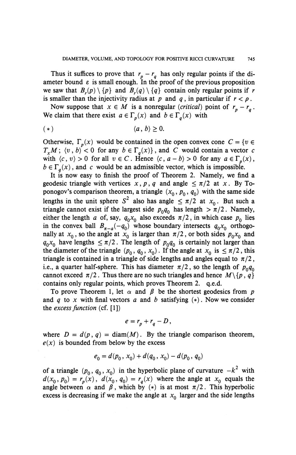 DIAMETER, VOLUME, AND TOPOLOGY FOR POSITIVE RICCI CURVATURE 745 Thus it suffices to prove that r p - r q has only regular points if the diameter bound ε is small enough.