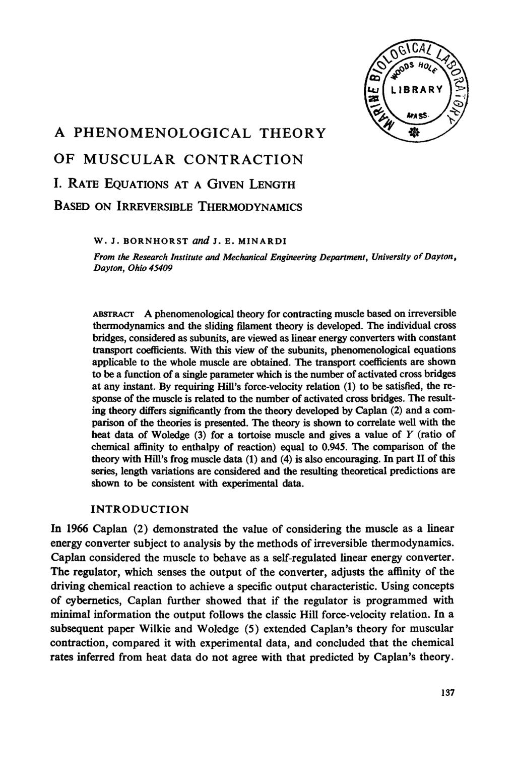 A PHENOMENOLOGICAL THEORY OF MUSCULAR CONTRACTION 1. RATE EQ