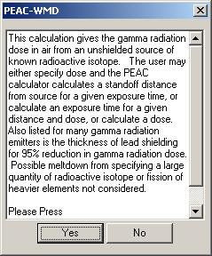 The first time the Gamma Dose Calculator is executed during a session, a warning window will appear (Figure 2). To continue, the user must acknowledge by clicking on the [YES] button.