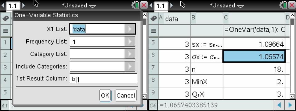 5.9.1 Calculating Statistics for a Single List In your calculator, start by inserting a new Lists and Spreadsheets tab into your document.
