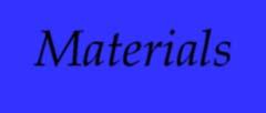 Engineering materials Materials Relating to, derived from, or consisting of matter Relating to, or concerned with, physical rather than spiritual