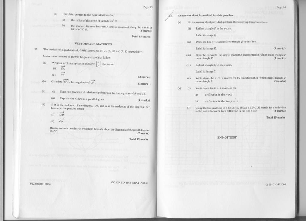 Page 13, Page 14 Calculate, correct to the nearest kilometre, a) the radius of the circle of latitude 24 N b) the shortest distance between A and B, measured along the circle of latitude 24 N.